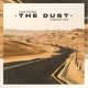 The Dust Single