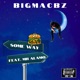 Someway Remix feat Mr Alamo Single