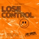 Lose Control Single