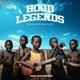 HOOD LEGENDS