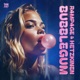 BUBBLEGUM Single
