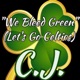 We Bleed Green Let s Go Celtic s Single