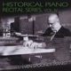 Historical Piano Recital Series Vol IV