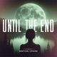 Until the End Single