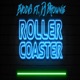 Roller Coaster feat DJ Brownie Single