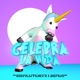 Celebra la vida feat Alexa Plus Karla W Baby Rovi Single