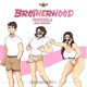 Brotherhood Single