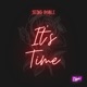 It s Time Single