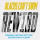 Blacks Can t Swim Rewind Original Motion Picture Soundtrack