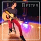Better Single