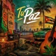 Tu Paz Single