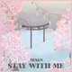 Stay With Me Single