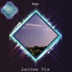 Lactea Via Single
