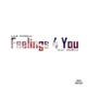 Feelings 4 You Single