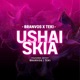 Ushaiskia feat Teki Single