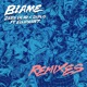 Blame feat Elliphant Remixes EP