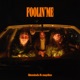 Foolin Me feat LYMA Rebiere Single