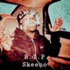 R I P Skeeno Single