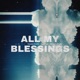All My Blessings Single