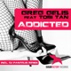 Addicted feat Tobi Tan Single