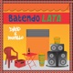 Batendo Lata Single