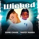 Wicked feat RAPZYMANIA Single