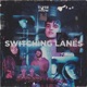 Switching Lanes feat Flow Single