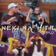 Neki na Hitr feat T A M Z Y Single