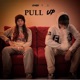 PULL UP feat 2L Single