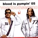 Blood Is Pumpin 05