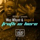 Truth Is Here Single