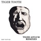 Tiger Asylum Remixes EP