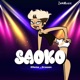 Saoco feat Dilema Drossan Single