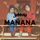 Manana feat Salvador Sanchez El Axel Single
