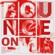 Bounce On Me Single