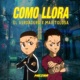 Cómo Llora Single