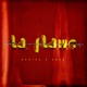 La Flame feat Daka Single
