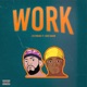 Work feat ChiefBacon Single