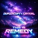 Remedy feat CryXal Single