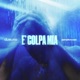 È Colpa Mia feat SandroWax Single