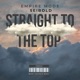Straight to the Top Single