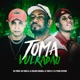 Toma Vulkadão Single