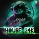 HOUSE 24K feat Aran Single