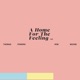 A Home for the Feeling Single