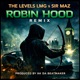 Robin Hood Remix Single