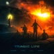 Tragic Life feat Lilpj Zayre Yangol Single