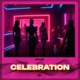 Celebration Techno Single