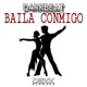 Baila Conmigo Single