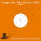 Songs for the Special One