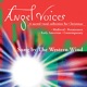 Angel Voices A Sacred Vocal Selection for Christmas